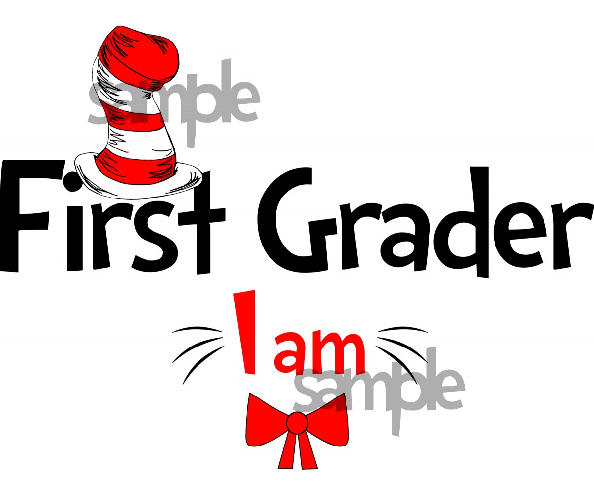 First Grader I am iron on transfer, Cat in the Hat iron on transfer for First Grader, (1s)